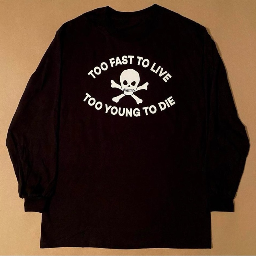 Too fast to live too young to die black long sleeve tee Seditionaries Punk